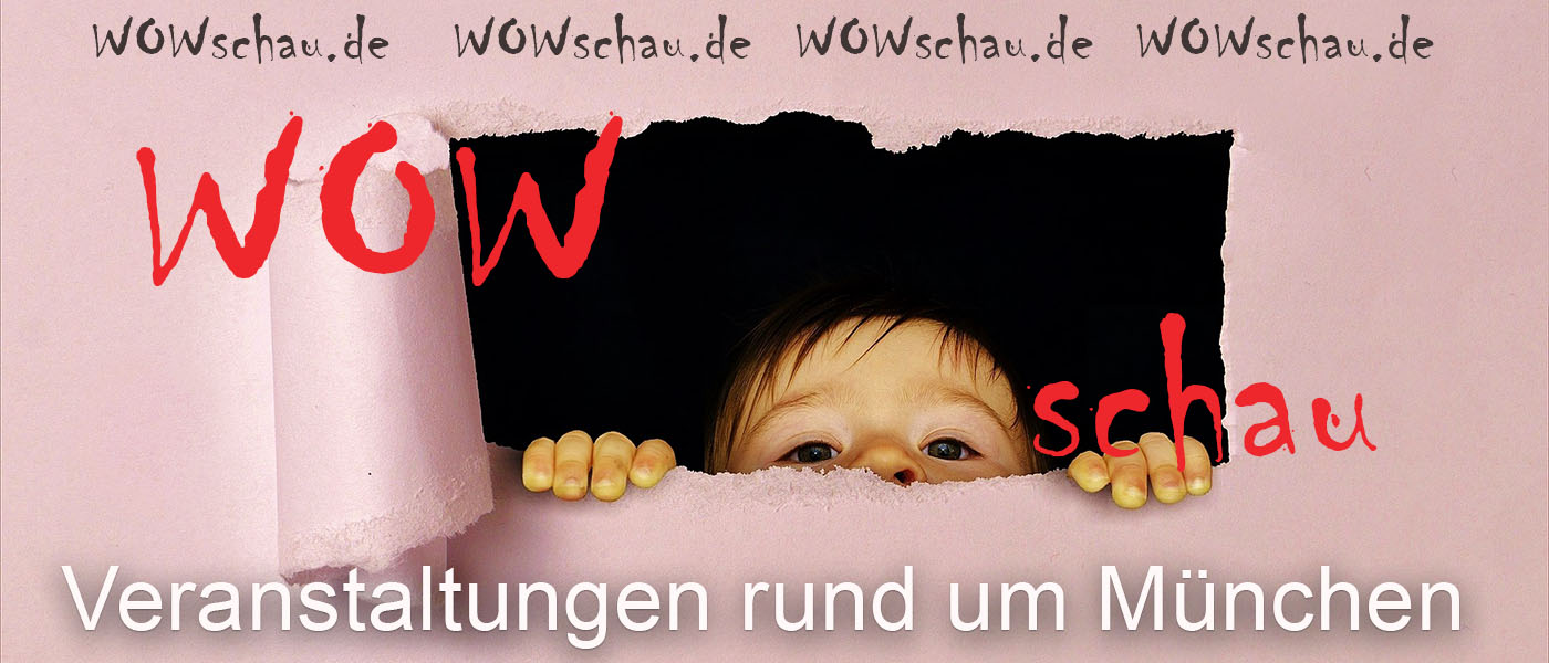 WOWschau | Veranstaltungen RundUm